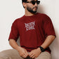 Close-up of maroon Death Core oversized t-shirt front typography graphic design